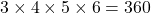 3\times4\times5\times6 = 360