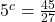 5^c = \frac{45}{27}